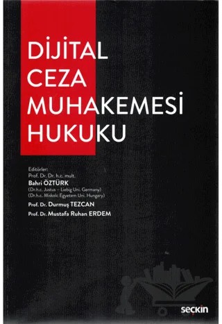 Dijital Ceza Muhakemesi Hukuku – Kolektif – Seçkin Yayıncılık kitap kapağı