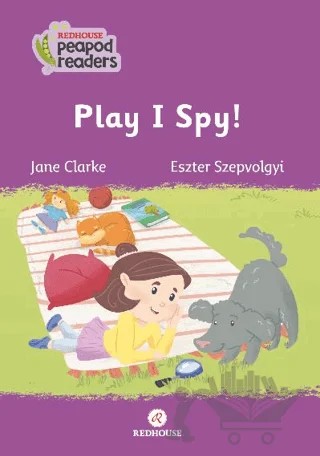 Play I Spy! – Jane Clarke – Redhouse Yayınları kitap kapağı