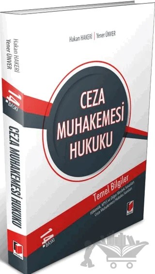 Ceza Muhakemesi Hukuku Temel Bilgiler – Hakan Hakeri, Yener Ünver – Adalet Yayınevi kitap kapağı