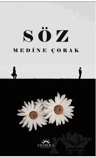 Söz – Medine Çorak – Hemera Yayınları kitap kapağı