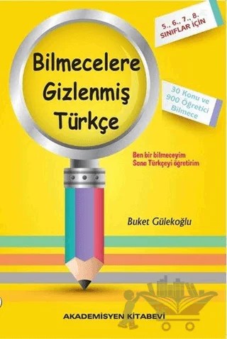 Bilmecelere Gizlenmiş Türkçe – Kolektif – Akademisyen Kitabevi kitap kapağı