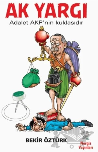 Ak Yargı – Bekir Öztürk – Nergiz Yayınları kitap kapağı