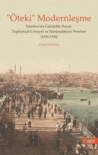 “Öteki” Modernleşme – Cem Doğan – Kitabevi Yayınları kitap kapağı