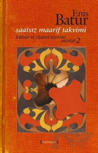 Saatsiz Maarif Takvimi – Enis Batur – Kırmızı Yayınları kitap kapağı