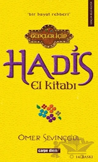 Gençler İçin Hadis El Kitabı – Ömer Sevinçgül – Carpe Diem Kitapları kitap kapağı