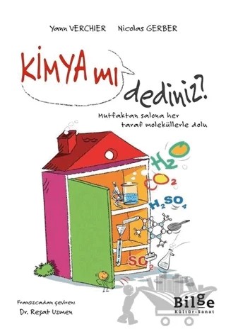 Kimya mı Dediniz? – Nicolas Gerber, Yann Verchier – Bilge Kültür Sanat kitap kapağı
