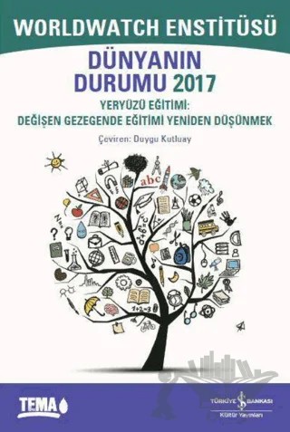 Dünyanın Durumu 2017 – Kolektif – İş Bankası Kültür Yayınları kitap kapağı