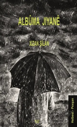 Albüma Jıyane – Xızan Şilan – Ar Yayınları kitap kapağı