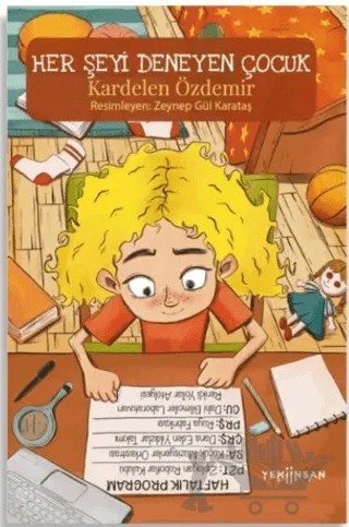 Her Şeyi Deneyen Çocuk – Kardelen Özdemir – Yeni İnsan Yayınevi kitap kapağı