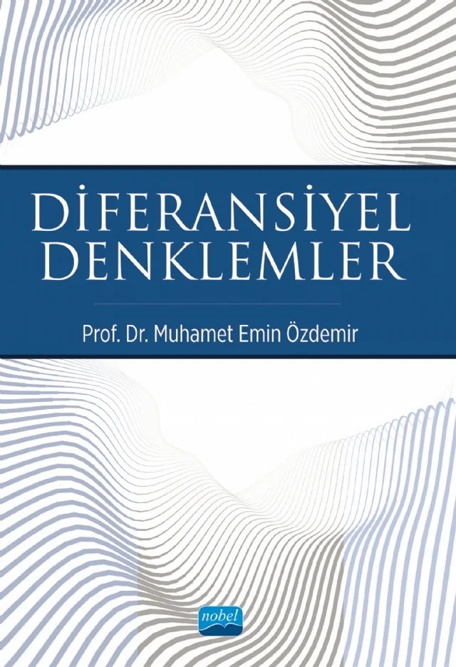 Diferansiyel Denklemler – Muhamet Emin Özdemir – Nobel Akademik Yayıncılık kitap kapağı