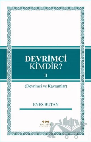 Devrimci Kimdir 2 – Enes Butan – Ehlibeyt Yayıncılık kitap kapağı