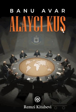 Alaycı Kuş – Banu Avar – Remzi Kitabevi kitap kapağı