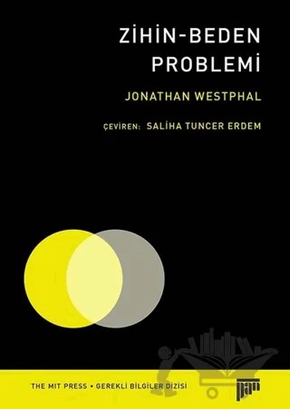 Zihin-Beden Problemi – Jonathan Westphal – Pan Yayıncılık kitap kapağı