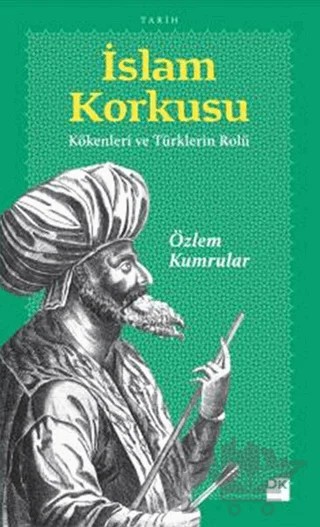 İslam Korkusu – Özlem Kumrular – Doğan Kitap kitap kapağı