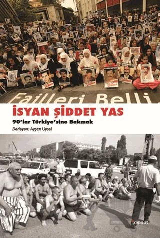İsyan, Şiddet, Yas – Ayşen Uysal – Dipnot Yayınları kitap kapağı