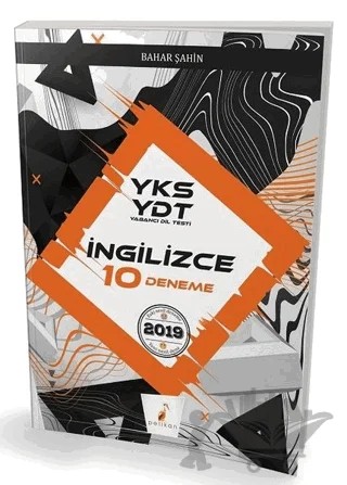 YKS-YDT İngilizce 10 Deneme Sınavı – Bahar Şahin – Pelikan Tıp Teknik Yayıncılık kitap kapağı