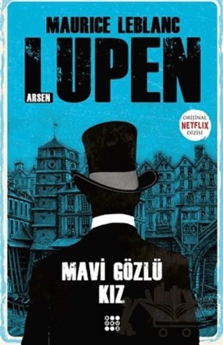 Mavi Gözlü Kız - Arsen Lüpen – Maurice Leblanc – Dokuz Yayınları kitap kapağı