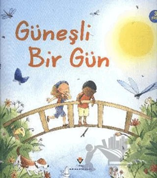 Güneşli Bir Gün – Anna Milbourne – TÜBİTAK Yayınları kitap kapağı