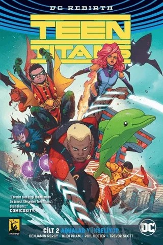 Aqualad Yükseliyor Cilt 2 - Teen Titans – Benjamin Percy – Arka Bahçe Yayıncılık kitap kapağı