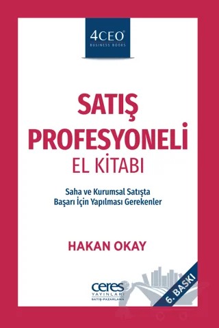 Satış Profesyoneli El Kitabı – Hakan Okay – Ceres Yayınları kitap kapağı