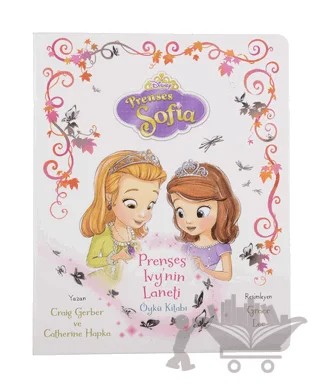 Disney Sofia Prenses İvy'nin Laneti Öykü Kitabı – Catherine Hapka – Doğan Egmont Yayıncılık kitap kapağı