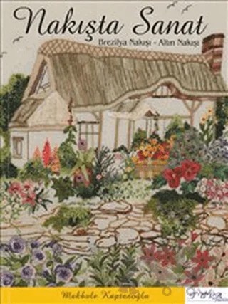 Nakışta Sanat – Makbule Kaptanoğlu – Tuva Yayıncılık kitap kapağı