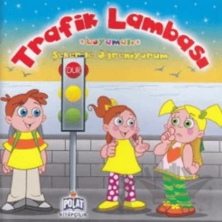 Trafik Lambası - Boyamalı – Kolektif – Polat Kitapçılık kitap kapağı