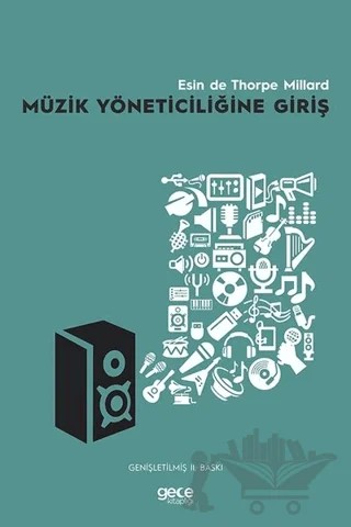 Müzik Yöneticiliğine Giriş – Esin De Thorpe Millard – Gece Kitaplığı kitap kapağı