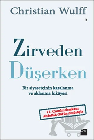 Zirveden Düşerken – Christian Wulff – Doğan Kitap kitap kapağı