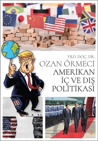 Amerikan İç ve Dış Politikası – Ozan Örmeci – Cinius Yayınları kitap kapağı