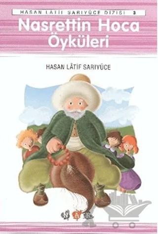 Nasrettin Hoca Öyküleri – Hasan Latif Sarıyüce – Nar Yayınları kitap kapağı