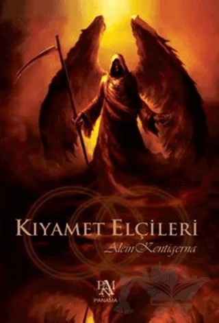 Kıyamet Elçileri – Alein Kentigerna – Panama Yayıncılık kitap kapağı