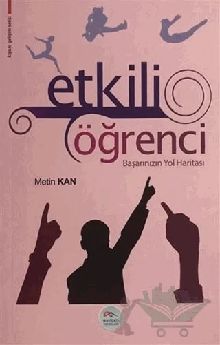 Etkili Öğrenci – Metin Kan – Maviçatı Yayınları kitap kapağı