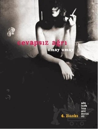 Cevapsız Ağrı – Umay Umay – Altıkırkbeş Yayınları kitap kapağı