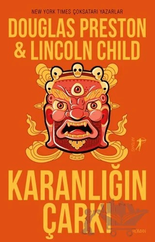 Karanlığın Çarkı – Douglas Preston, Lincoln Child – Artemis Yayınları kitap kapağı