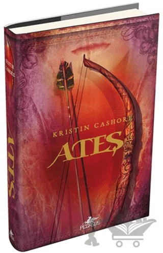 Ateş - Yedi Krallık Üçlemesi 2. Kitap – Kristin Cashore – Pegasus Yayınları kitap kapağı