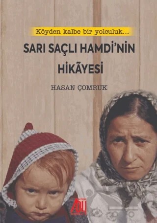 Sarı Saçlı Hamdi’nin Hikayesi – Hasan Çomruk – Baygenç Yayıncılık kitap kapağı