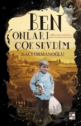 Ben Onları Çok Sevdim – Hacı Ormanoğlu – Az Kitap kitap kapağı