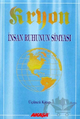 Kryon: 3. Kitap  İnsan Ruhunun Simyası – Lee Carroll – Akaşa Yayınları kitap kapağı