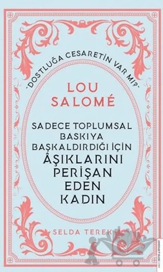 Lou Salome – Selda Terek – Destek Yayınları kitap kapağı