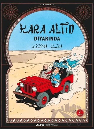Kara Altın Diyarında - Tenten’in Maceraları – Herge – Alfa Yayınları kitap kapağı