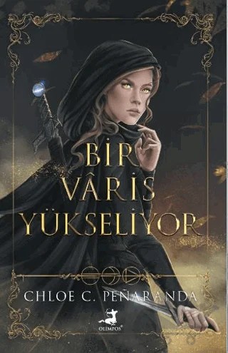 Bir Varis Yükseliyor – Chloe C. Penaranda – Olimpos Yayınları kitap kapağı