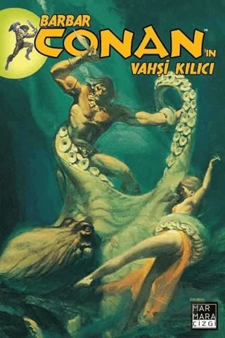 Barbar Conan'ın Vahşi Kılıcı Cilt 13 – Roy Thomas – Marmara Çizgi kitap kapağı