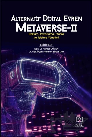 Alternatif Dijital Evren Metaverse - 2 – Kolektif – Necmettin Erbakan Üniversitesi Yayınları kitap kapağı