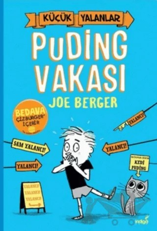 Küçük Yalanlar - Puding Vakası – Joe Berger – İndigo Çocuk kitap kapağı
