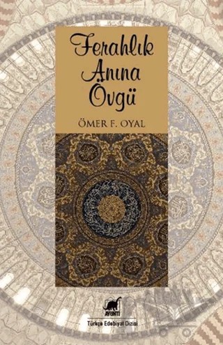 Ferahlık Anına Övgü – Ömer F. Oyal – Ayrıntı Yayınları kitap kapağı