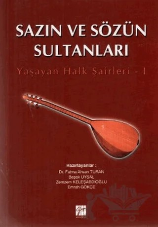 Sazın ve Sözün Sultanları 1 – Kolektif – Gazi Kitabevi kitap kapağı