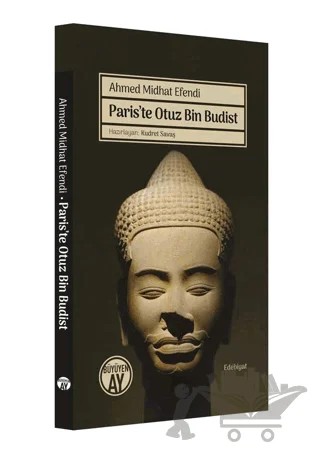 Paris’te Otuz Bin Budist – Ahmet Mithat Efendi – Büyüyen Ay Yayınları kitap kapağı