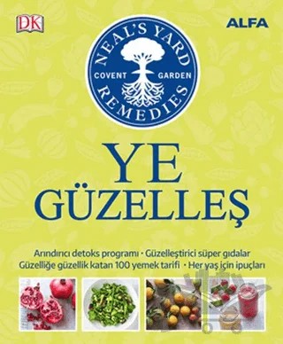 Ye Güzelleş – Fiona Waring, Susan Curtis, Tipper Lewis – Alfa Yayınları kitap kapağı