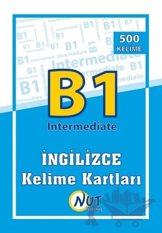 B1 Intermediate İngilizce Kelime Kartları – Çağla Büyükkoç – Nut Publishing kitap kapağı
